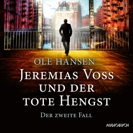 Hörbuch Jeremias Voss und der tote Hengst - Der zweite Fall  - Autor Ole Hansen   - gelesen von Frank Stieren