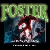 Foster, Box 4: Wenn Welten sterben (Folgen 14-17)