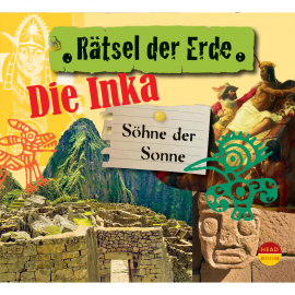 Hörbuch Rätsel der Erde: Die Inka - Söhne der Sonne  - Autor Oliver Elias   - gelesen von Schauspielergruppe