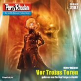 Perry Rhodan 3107: Vor Trojas Toren