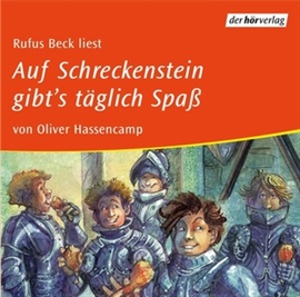 Hörbuch Auf Schreckenstein gibt's täglich Spaß  - Autor Oliver Hassencamp   - gelesen von Rufus Beck