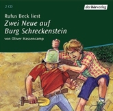 Hörbuch Zwei Neue auf Burg Schreckenstein  - Autor Oliver Hassencamp   - gelesen von Rufus Beck