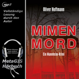 Hörbuch Mimenmord  - Autor Oliver Hoffmann   - gelesen von Oliver Hoffmann