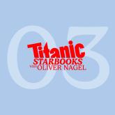 TITANIC Starbooks, Folge 3: Rudolf Schenker - Rock Your Life