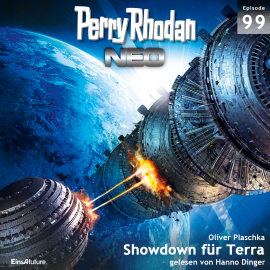 Hörbuch Showdown für Terra (Perry Rhodan Neo 99)  - Autor Oliver Plaschka   - gelesen von Hanno Dinger