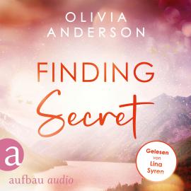 Hörbuch Finding Secret - Off to Alaska, Band 2 (Ungekürzt)  - Autor Olivia Anderson   - gelesen von Lina Syren