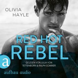 Hörbuch Red Hot Rebel - The Paradise Brothers, Band 3 (Ungekürzt)  - Autor Olivia Hayle   - gelesen von Schauspielergruppe