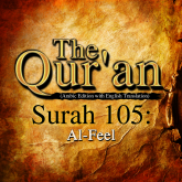 The Qur'an (Arabic Edition with English Translation) - Surah 105 - Al-Feel