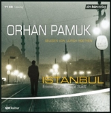 Hörbuch Istanbul  - Autor Orhan Pamuk   - gelesen von Ulrich Noethen