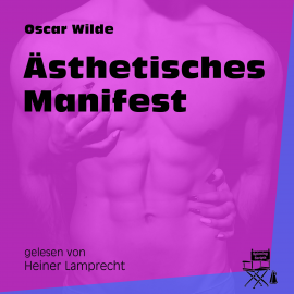 Hörbuch Ästhetisches Manifest  - Autor Oscar Wilde   - gelesen von Heiner Lamprecht