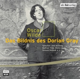 Hörbuch Das Bildnis des Dorian Gray  - Autor Oscar Wilde   - gelesen von Schauspielergruppe