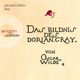 Hörbuch Das Bildnis des Dorian Gray (Sonderausgabe)  - Autor Oscar Wilde   - gelesen von Jan Josef Liefers
