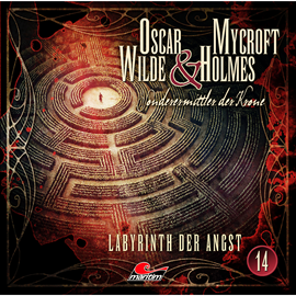 Hörbuch Labyrinth der Angst (Oscar Wilde & Mycroft Holmes - Sonderermittler der Krone 14)  - Autor Oscar Wilde;Jonas Maas   - gelesen von Schauspielergruppe