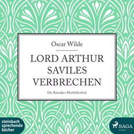 Hörbuch Lord Arthur Saviles Verbrechen  - Autor Oscar Wilde   - gelesen von Ernst-August Schepmann