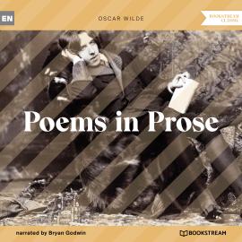 Hörbuch Poems in Prose (Unabridged)  - Autor Oscar Wilde   - gelesen von Bryan Godwin