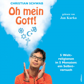 Hörbuch Oh mein Gott!  - Autor Oskar Kern   - gelesen von Jan Kurka