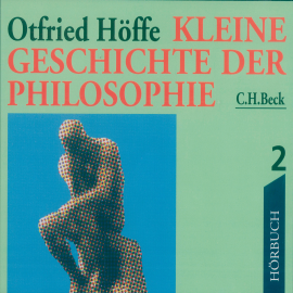 Hörbuch Kleine Geschichte der Philosophie 2  - Autor Otfried Höffe   - gelesen von Schauspielergruppe