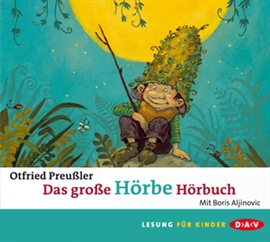 Hörbuch Das große Hörbe-Hörbuch  - Autor Otfried Preußler   - gelesen von Boris Aljinovic