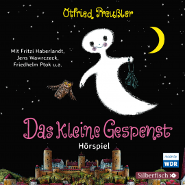 Hörbuch Das kleine Gespenst - Das WDR-Hörspiel  - Autor Otfried Preußler   - gelesen von Schauspielergruppe