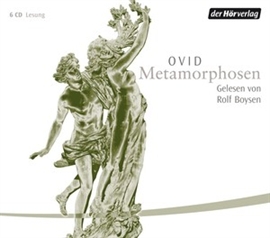 Hörbuch Metamorphosen  - Autor OVID   - gelesen von Rolf Boysen