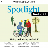 Englisch lernen Audio – Wandern und Radfahren in Großbritannien