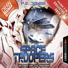 Hörbuch Space Troopers - Collector's Pack (Space Troopers 7-12)  - Autor P. E. Jones   - gelesen von Uve Teschner