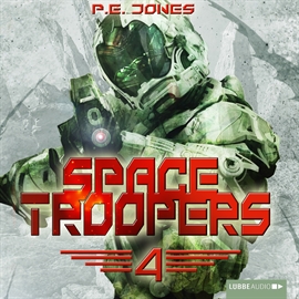 Hörbuch Die Rückkehr (Space Troopers 4)  - Autor P. E. Jones   - gelesen von Uve Teschner