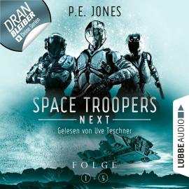 Hörbuch Space Troopers Next, Sammelband, Folgen (Ungekürzt)  - Autor P. E. Jones   - gelesen von Uve Teschner