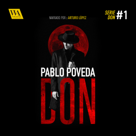 Hörbuch Don  - Autor Pablo Poveda   - gelesen von Arturo López
