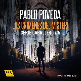 Hörbuch Los crímenes del Misteri  - Autor Pablo Poveda   - gelesen von Pablo Ibáñez
