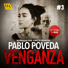 Hörbuch Venganza  - Autor Pablo Poveda   - gelesen von Emilio Bianchi