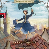 Hörbuch Mary Poppins  - Autor Pamela L. Travers   - gelesen von Heike Makatsch