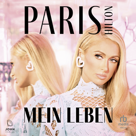 Hörbuch Paris. Mein Leben  - Autor Paris Hilton   - gelesen von Viola Müller.