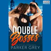 Double Bosses - An Office Romance (Unabridged)