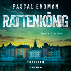 Hörbuch Rattenkönig (ungekürzt)  - Autor Pascal Engman   - gelesen von Frank Stieren