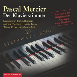 Hörbuch Der Klavierstimmer  - Autor Pascal Mercier   - gelesen von Schauspielergruppe