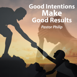Hörbuch Good Intentions Make Good Results  - Autor Pastor Philip   - gelesen von Marianne Jacobs