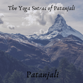 Hörbuch The Yoga Sutras of Patanjali  - Autor Patanjali   - gelesen von Jothi Tharavant