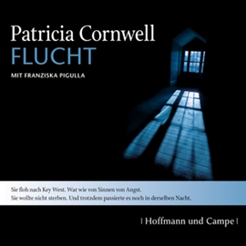 Hörbuch Flucht (Kay Scarpetta 2)  - Autor Patricia Cornwell   - gelesen von Franziska Pigulla