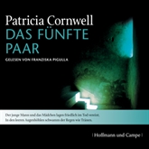 Hörbuch Das fünfte Paar (Kay Scarpetta 3)  - Autor Patricia Cornwell   - gelesen von Franziska Pigulla