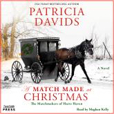 A Match Made at Christmas - Matchmakers of Harts Haven, Book 2 (Unabridged)