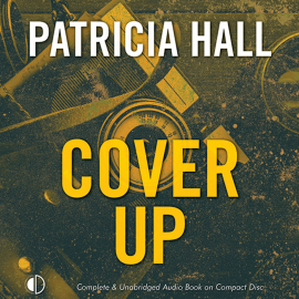 Hörbuch Cover Up  - Autor Patricia Hall   - gelesen von Julie Maisey