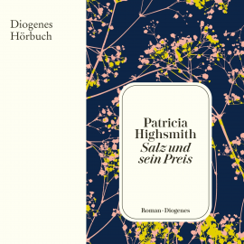Hörbuch Salz und sein Preis  - Autor Patricia Highsmith   - gelesen von Barbara Heynen