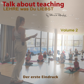 Hörbuch Talk about Teaching, Vol. 2  - Autor Patricia Römpke   - gelesen von Patricia Römpke