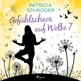 Hörbuch Gefühlschaos auf Wolke 7  - Autor Patricia Schröder   - gelesen von Karen Schulz-Vobach
