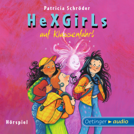 Hörbuch Hexgirls auf Klassenfahrt  - Autor Patricia Schröder   - gelesen von Schauspielergruppe