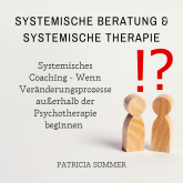 Systemische Beratung & Systemische Therapie