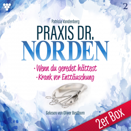 Hörbuch Praxis Dr. Norden 2er Box Nr. 2 - Arztroman  - Autor Patricia Vandenberg   - gelesen von Oliver Besthorn