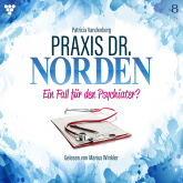 Praxis Dr. Norden 8 – Arztroman