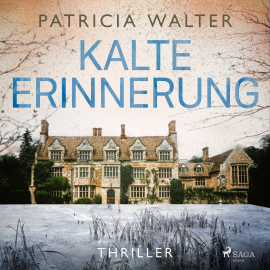 Hörbuch Kalte Erinnerung  - Autor Patricia Walter   - gelesen von Margit Sander